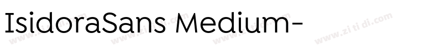 IsidoraSans Medium字体转换 IsidoraSans Medium字体转换